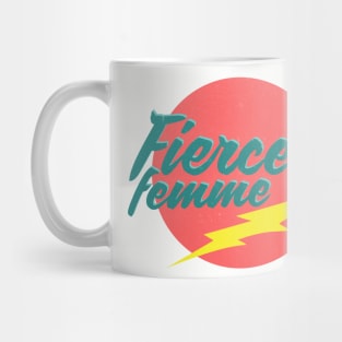 Fiercely Femme Mug